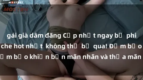 gái già dâm đãng Cập nhật ngay bộ phim sex anime không che hot nhất  không thể bỏ qua! Đảm bảo khiến bạn mãn nhãn và thỏa mãn mọi khao khát!