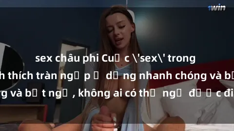 sex châu phi Cuộc 'sex' trong thang máy: Khi sự kích thích tràn ngập ở dạng nhanh chóng và bất ngờ, không ai có thể ngờ được điều gì sẽ xảy ra!