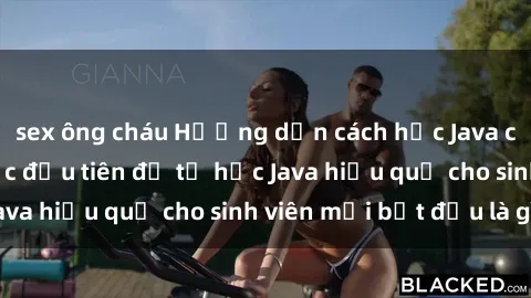 sex ông cháu Hướng dẫn cách học Java cho sinh viên: Bước đầu tiên để tự học Java hiệu quả cho sinh viên mới bắt đầu là gì?