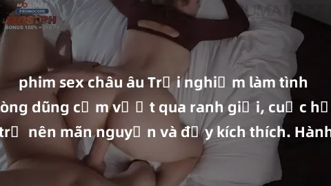 phim sex châu âu Trải nghiệm làm tình ngoài đường: Khi lòng dũng cảm vượt qua ranh giới, cuộc hẹn nơi công cộng trở nên mãn nguyện và đầy kích thích. Hành vi nguy hiểm, nhưng cũng tạo nên cảm giác mới